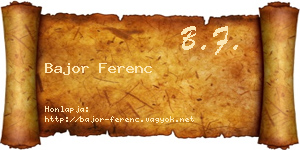 Bajor Ferenc névjegykártya